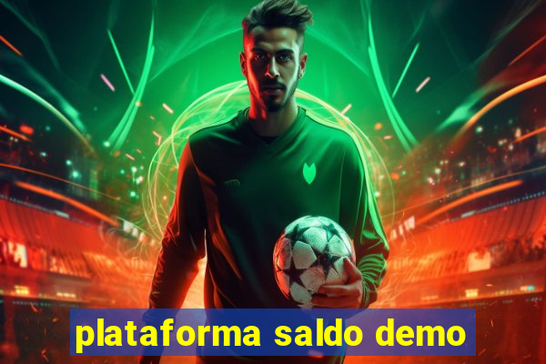 plataforma saldo demo